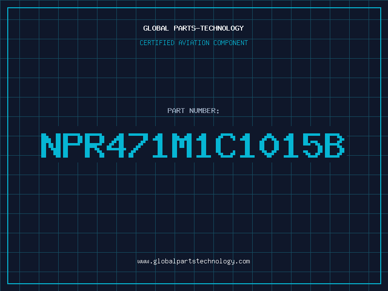 Aviation Part NPR471M1C1015B