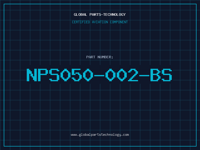 Aviation Part NPS050-002-BS