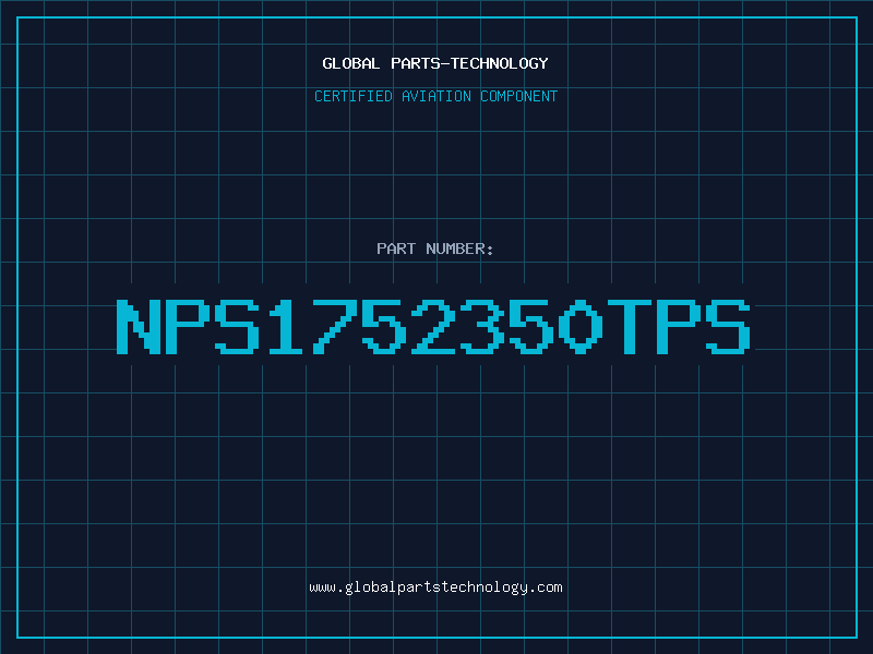 Aviation Part NPS1752350TPS