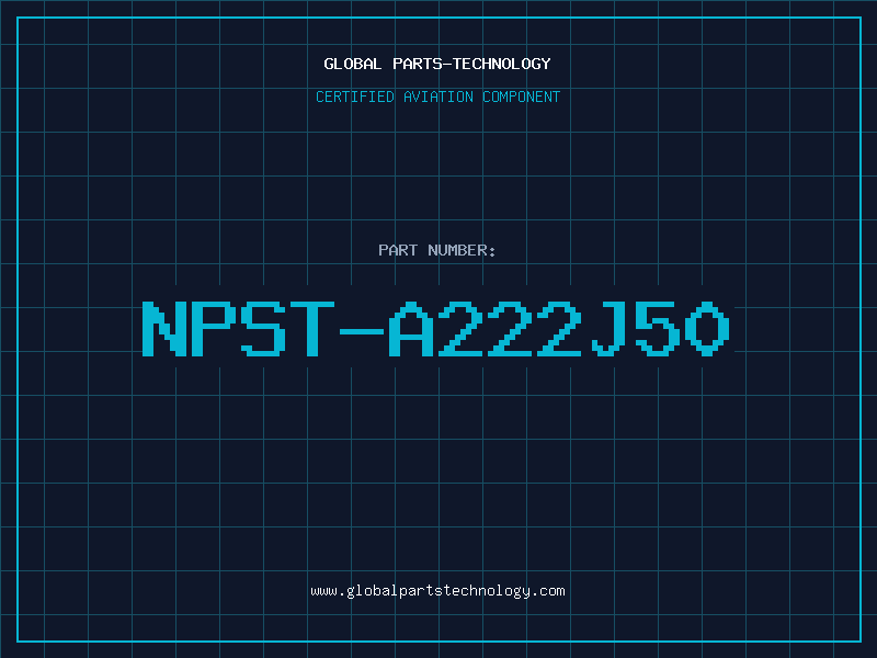 Aviation Part NPST-A222J50