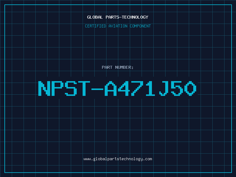 Aviation Part NPST-A471J50
