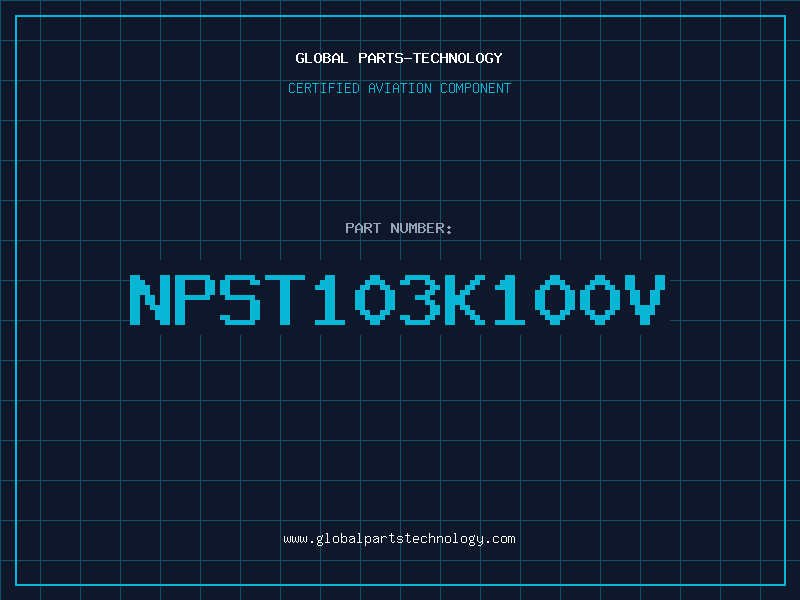 Aviation Part NPST103K100V