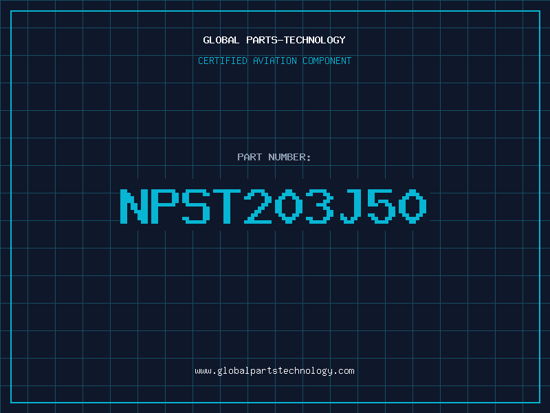 Aviation Part NPST203J50