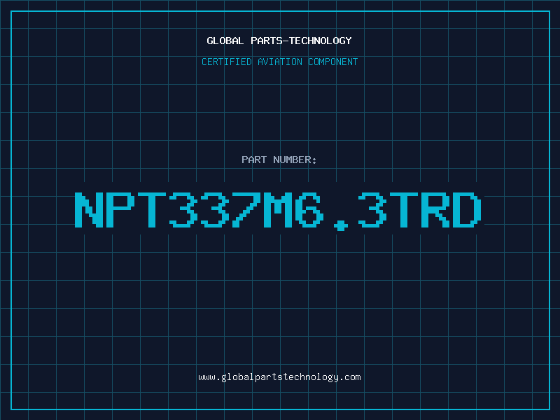 Aviation Part NPT337M6.3TRD