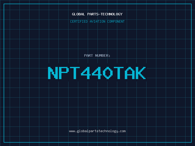 Aviation Part NPT440TAK