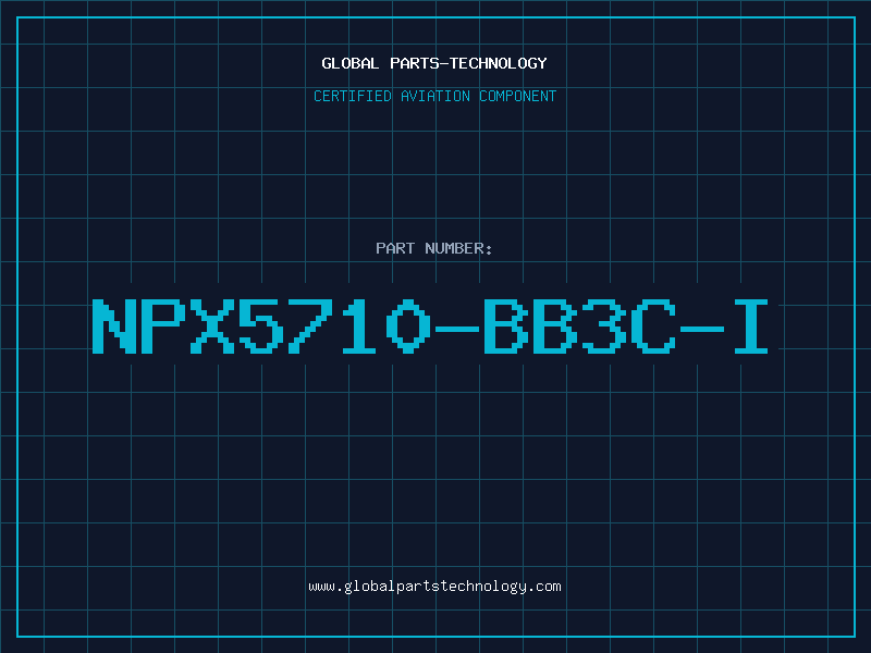 Aviation Part NPX5710-BB3C-I