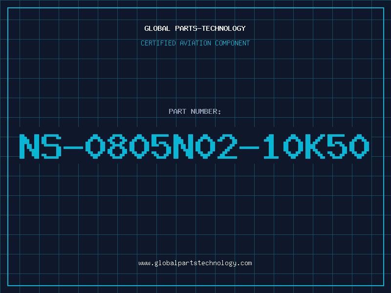 Aviation Part NS-0805N02-10K50