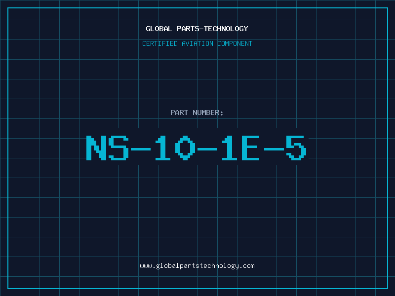 Aviation Part NS-10-1E-5