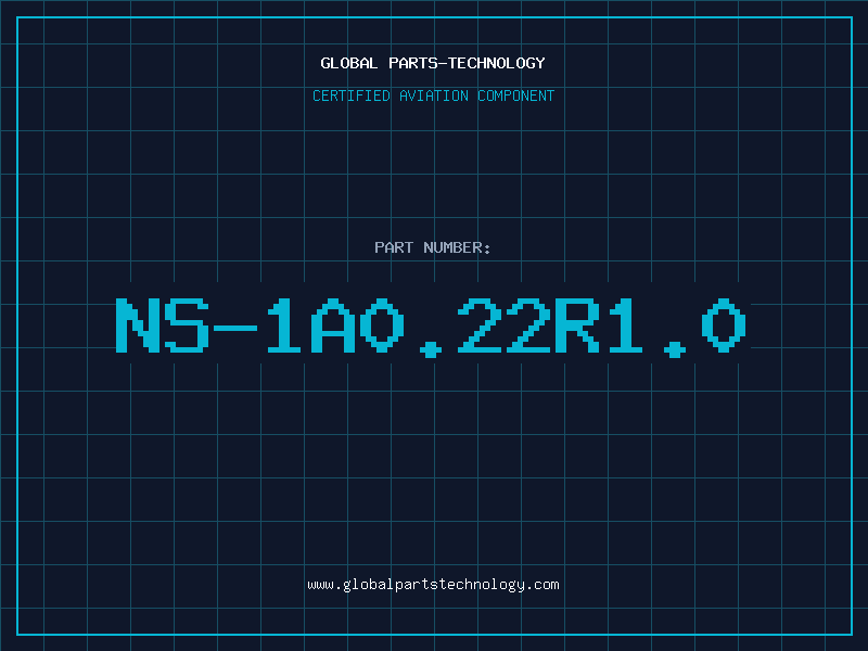 Aviation Part NS-1A0.22R1.0
