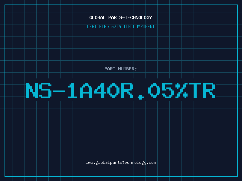 Aviation Part NS-1A40R.05%TR