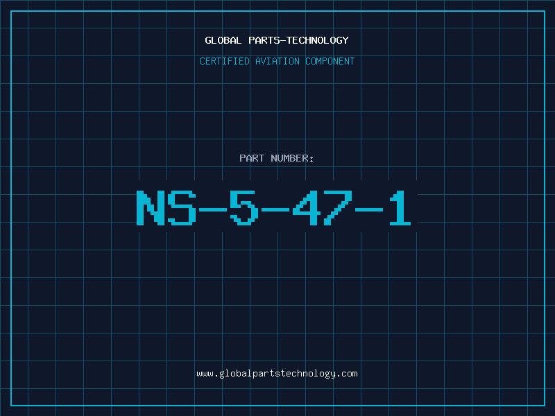Aviation Part NS-5-47-1