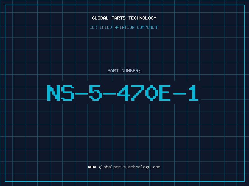Aviation Part NS-5-470E-1