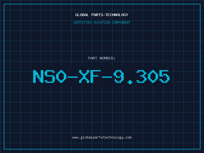 Aviation Part NS0-XF-9.305