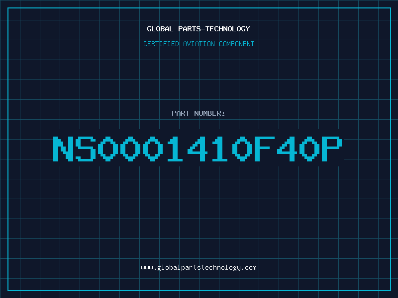 Aviation Part NS0001410F40P