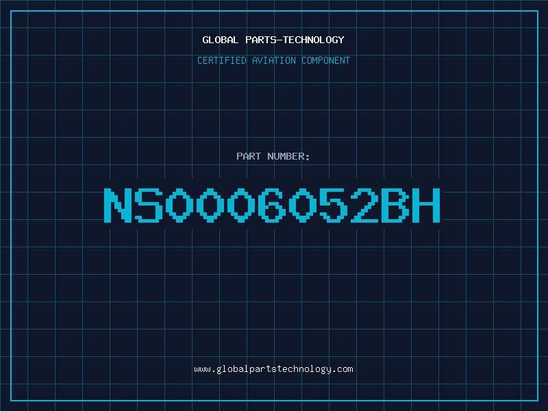 Aviation Part NS0006052BH