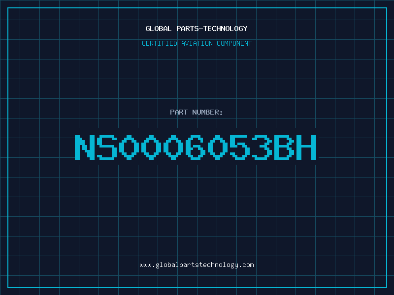 Aviation Part NS0006053BH