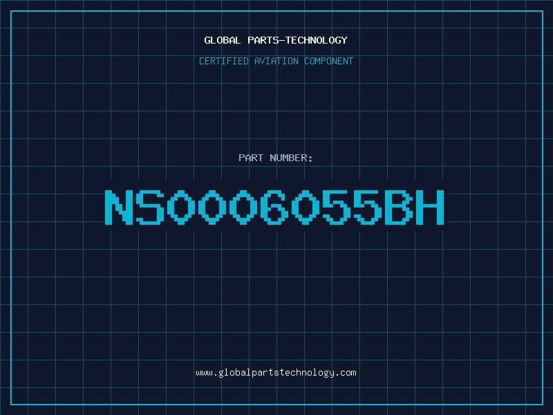 Aviation Part NS0006055BH