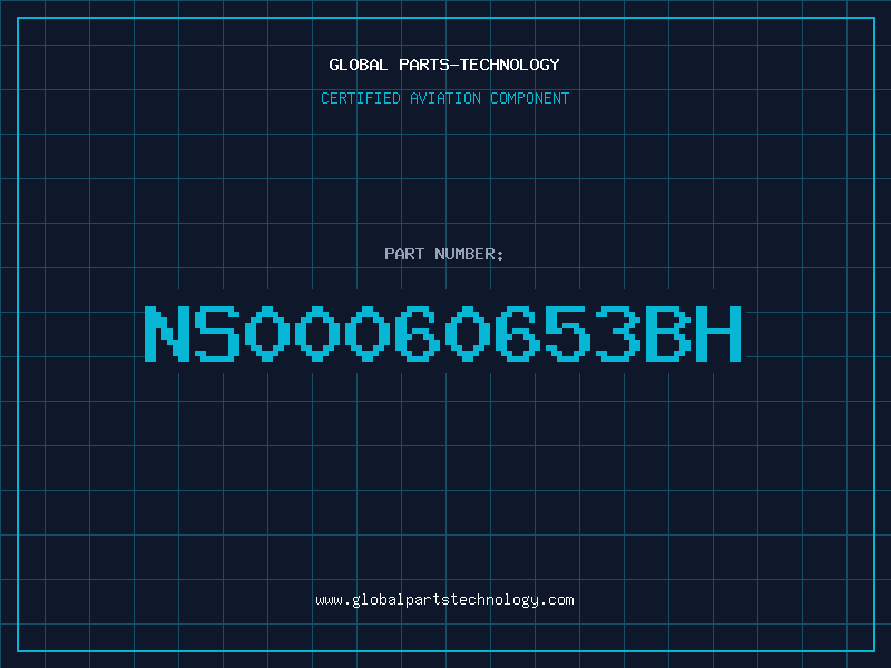 Aviation Part NS00060653BH