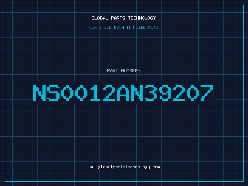 Aviation Part NS0012AN39207