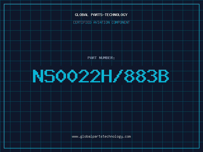 Aviation Part NS0022H/883B
