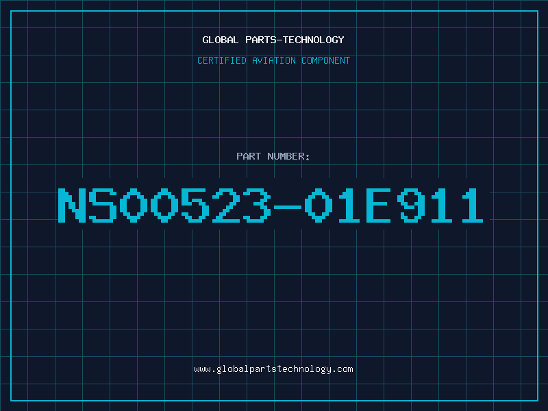 Aviation Part NS00523-01E911