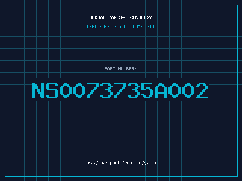 Aviation Part NS0073735A002