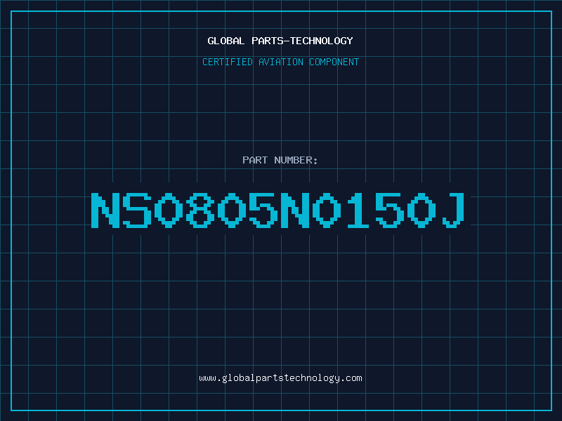 Aviation Part NS0805N0150J