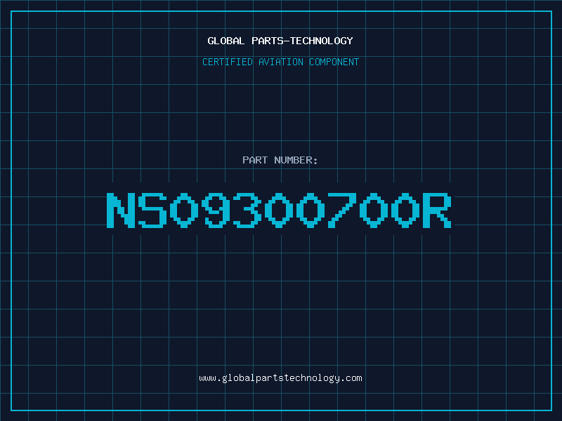 Aviation Part NS09300700R