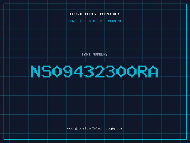Aviation Part NS09432300RA