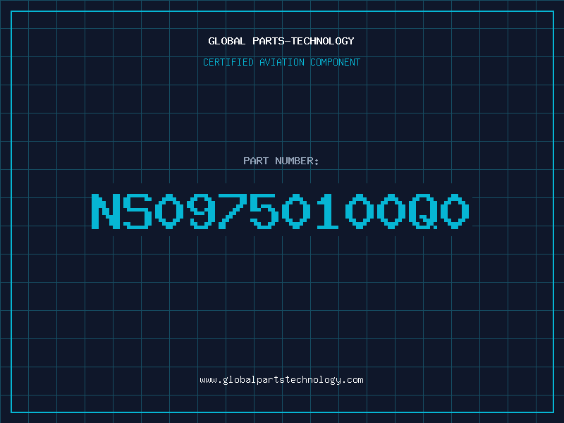 Aviation Part NS09750100Q0