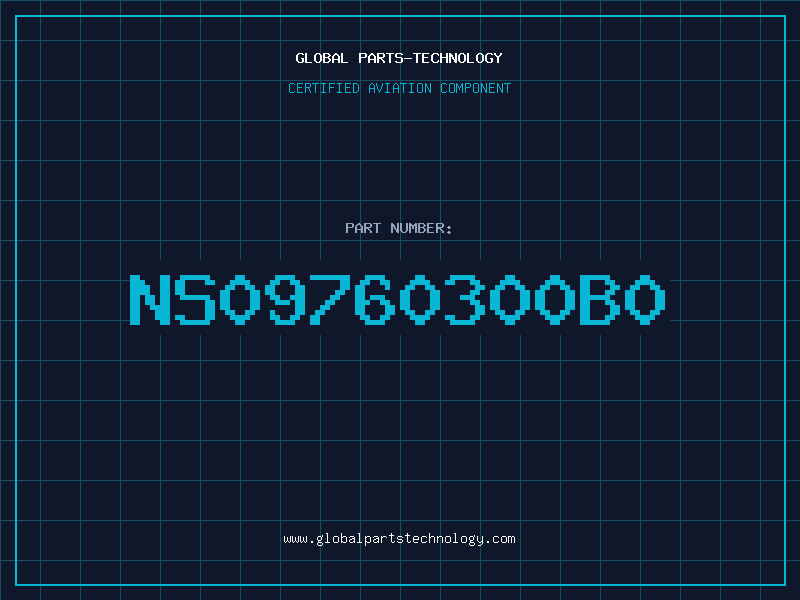 Aviation Part NS09760300B0