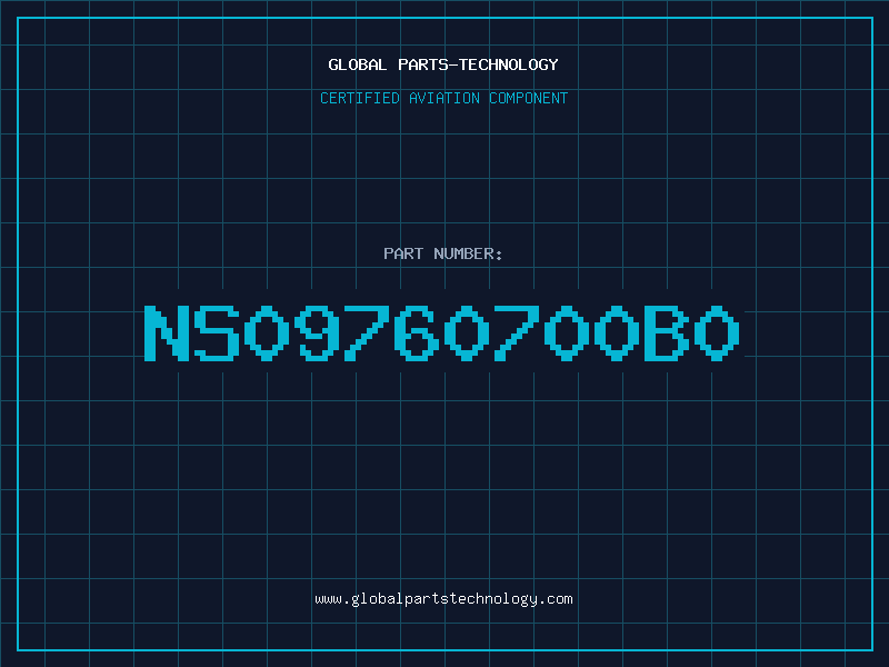 Aviation Part NS09760700B0