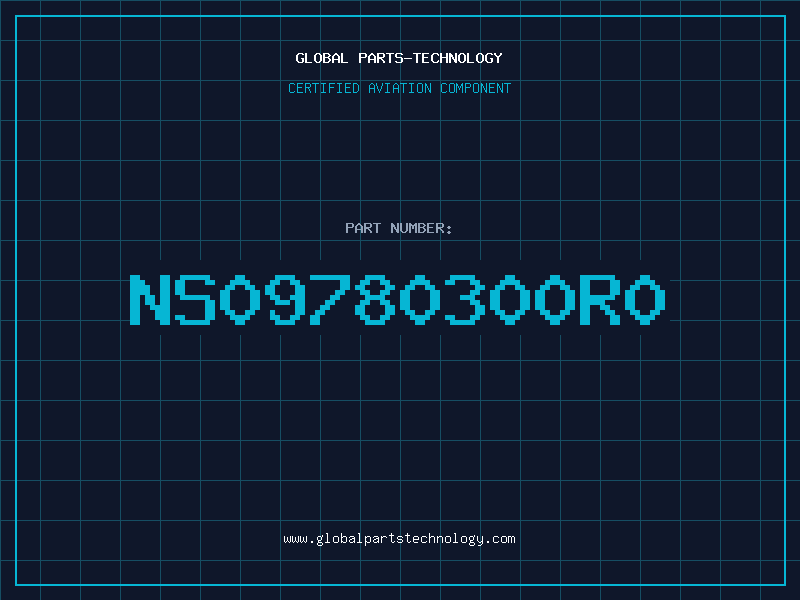 Aviation Part NS09780300R0