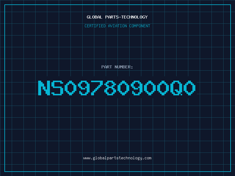 Aviation Part NS09780900Q0
