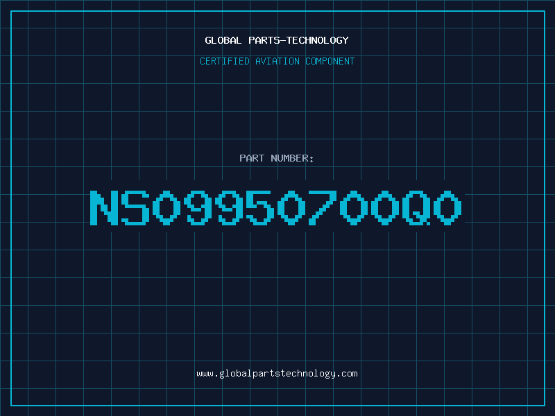 Aviation Part NS09950700Q0