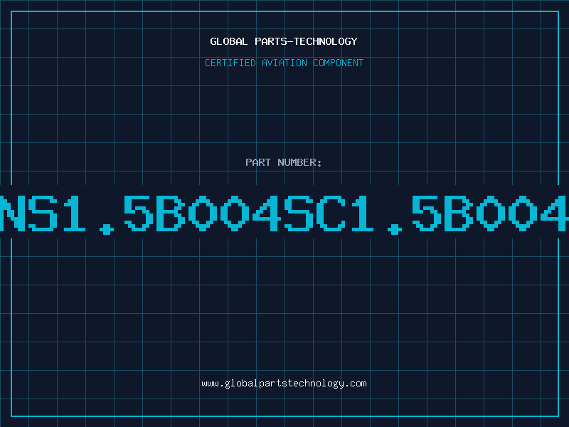 Aviation Part NS1.5B004SC1.5B004