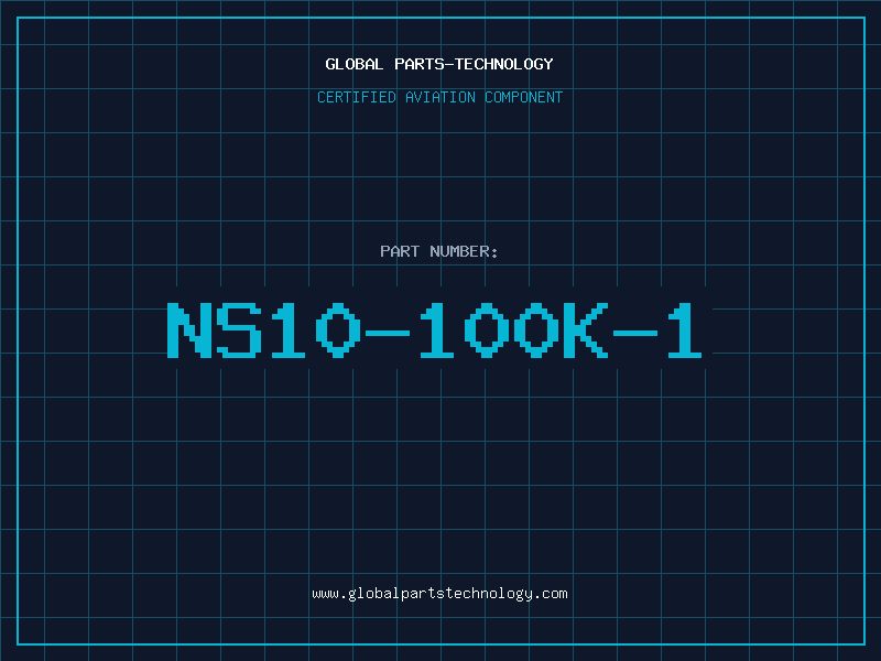 Aviation Part NS10-100K-1