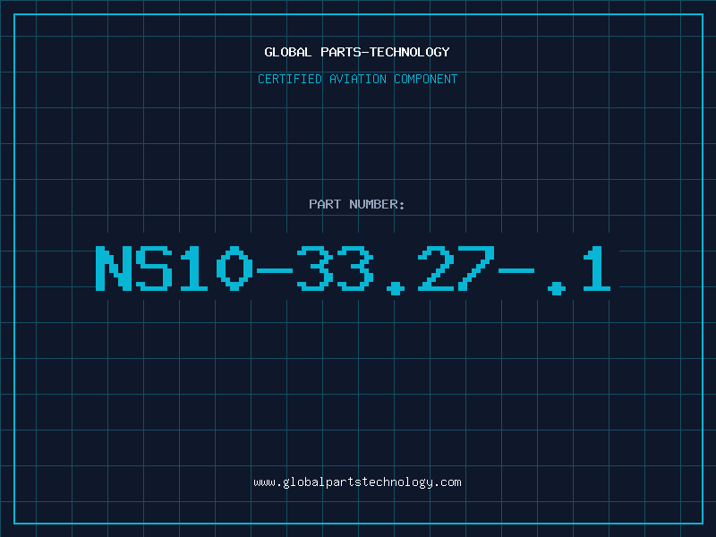 Aviation Part NS10-33.27-.1