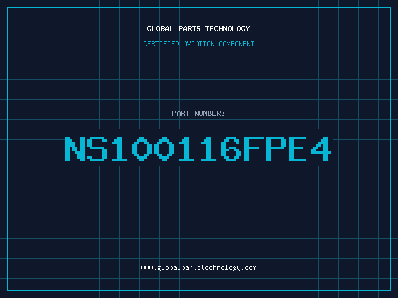 Aviation Part NS100116FPE4