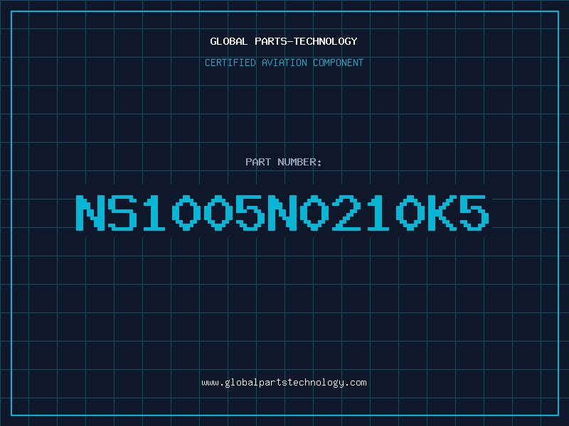 Aviation Part NS1005N0210K5