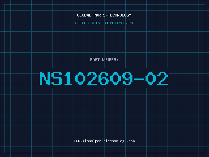 Aviation Part NS102609-02