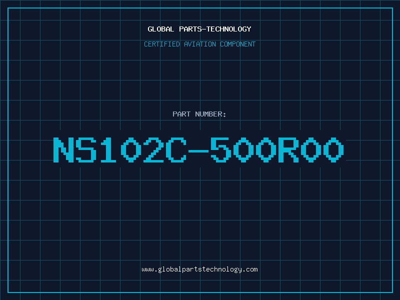 Aviation Part NS102C-500R00