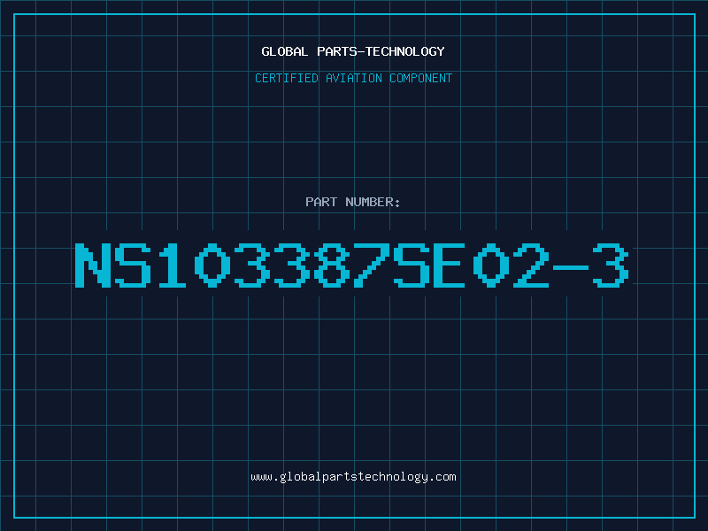 Aviation Part NS103387SE02-3