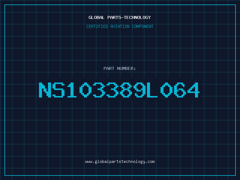 Aviation Part NS103389L064