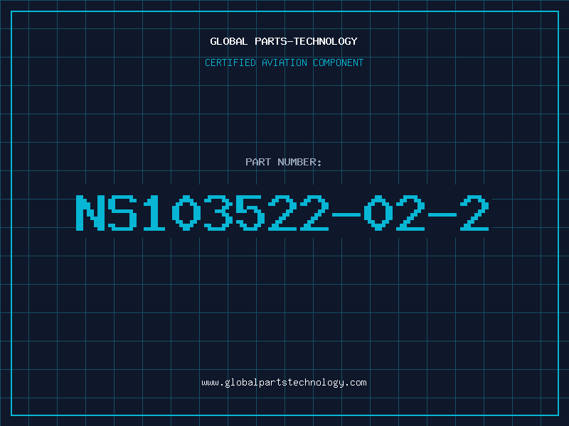 Aviation Part NS103522-02-2