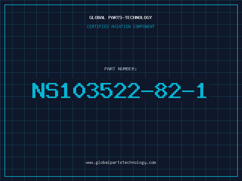 Aviation Part NS103522-82-1