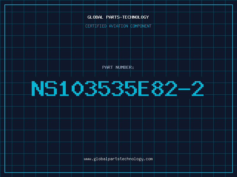 Aviation Part NS103535E82-2