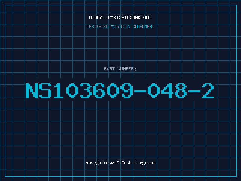 Aviation Part NS103609-048-2