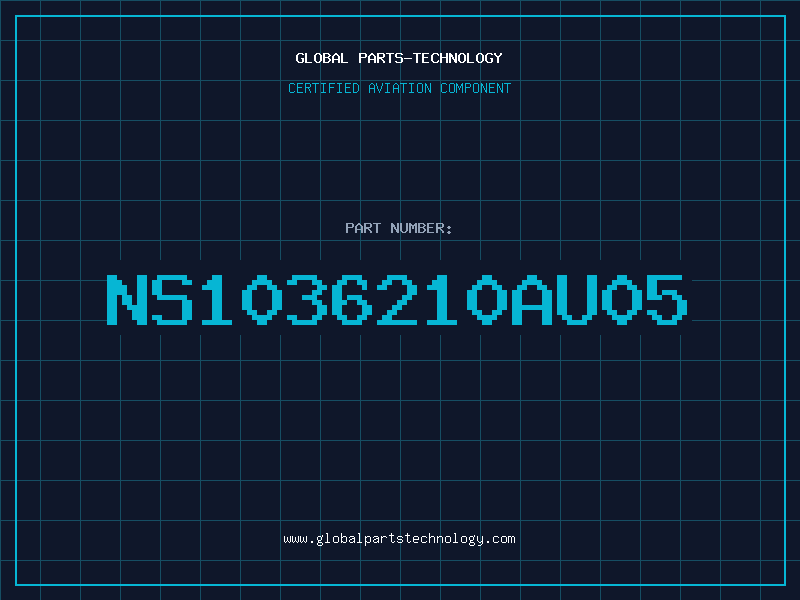 Aviation Part NS1036210AU05