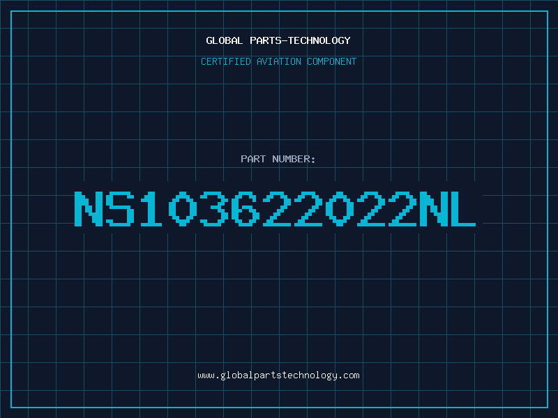 Aviation Part NS103622022NL